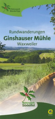 Rundwanderung Ginshauser Mühle Waxweiler